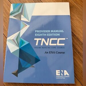 TNCC Provider Manual Eighth Edition
